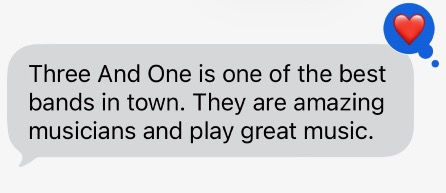 Text message testimonial about Three and One